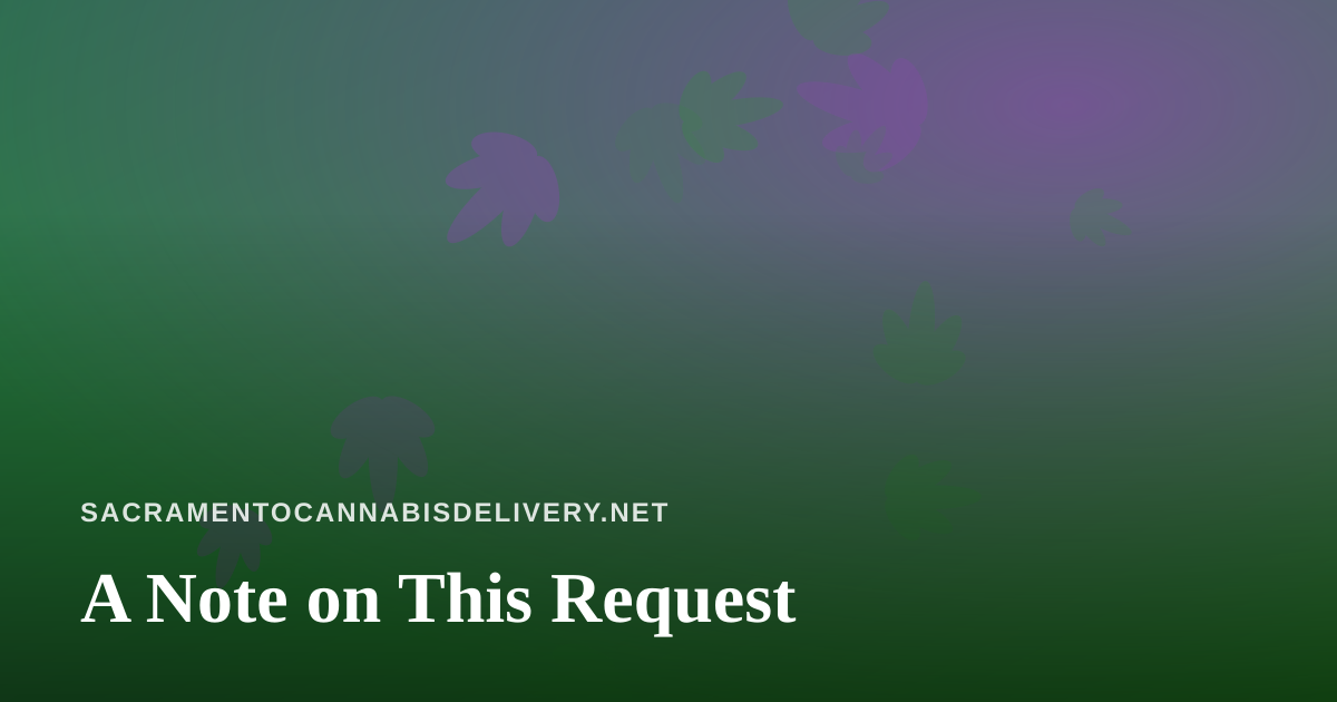 A Note on This Request